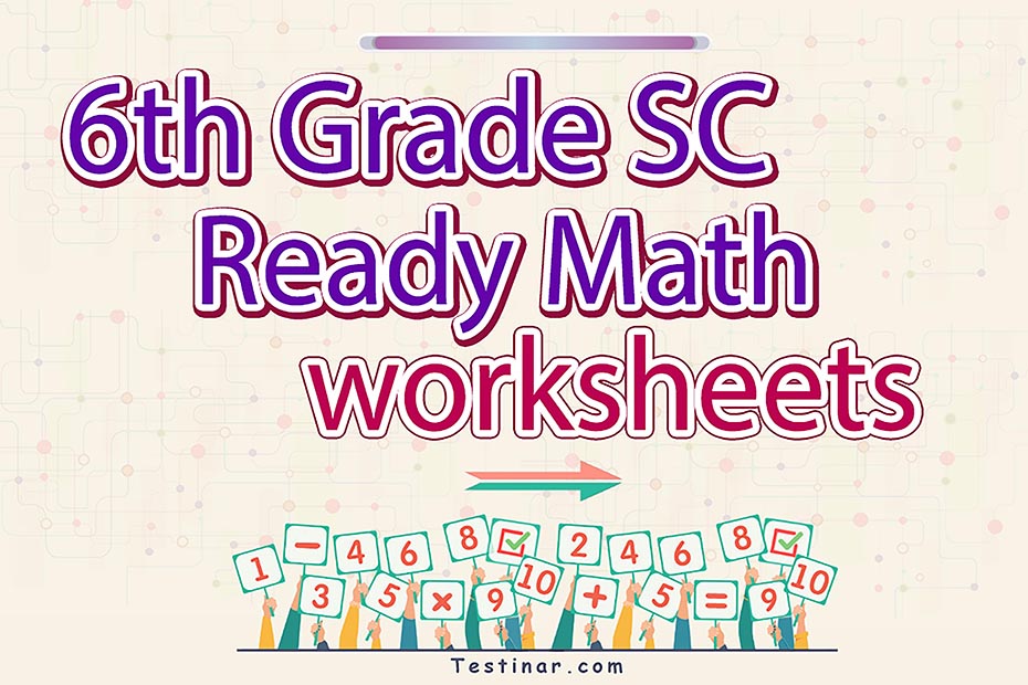 6th Grade SC Ready Math Worksheets: FREE & Printable