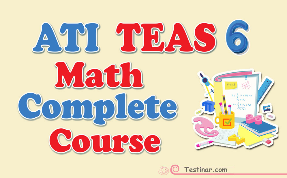 ATI TEAS Math Complete Course