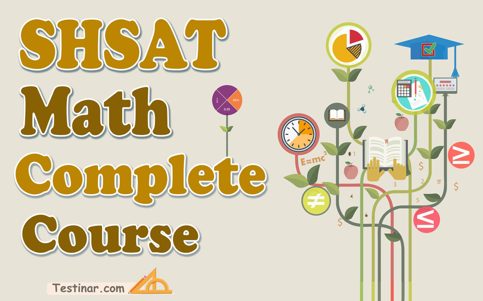 SHSAT Math Complete Course