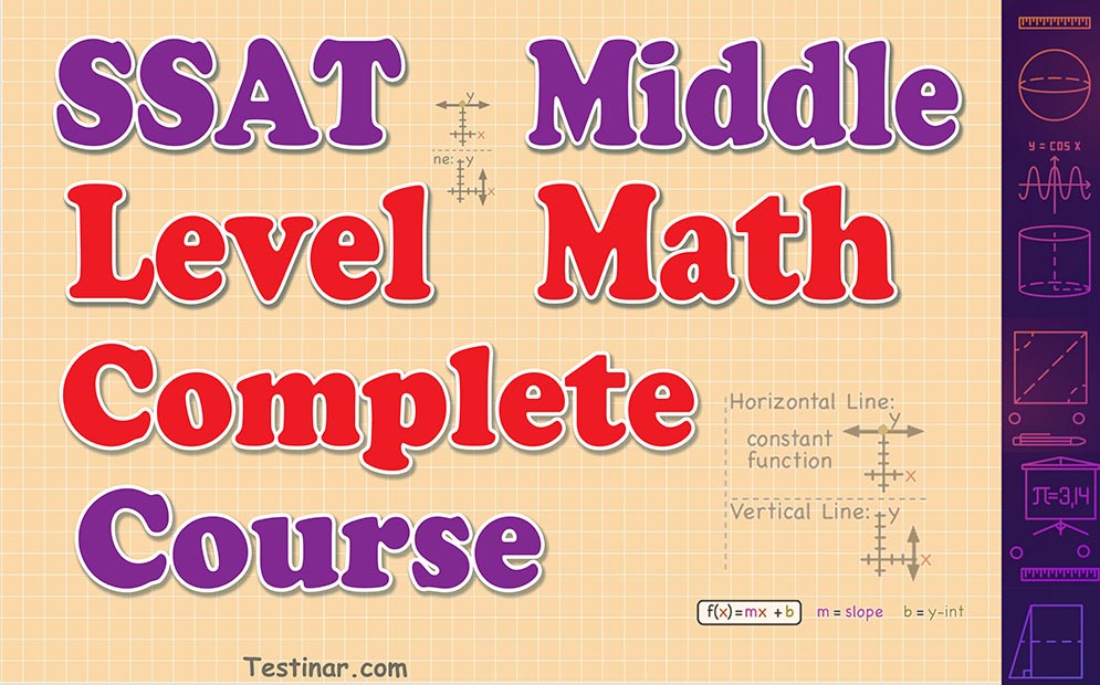 SSAT Middle-Level Math Complete Course