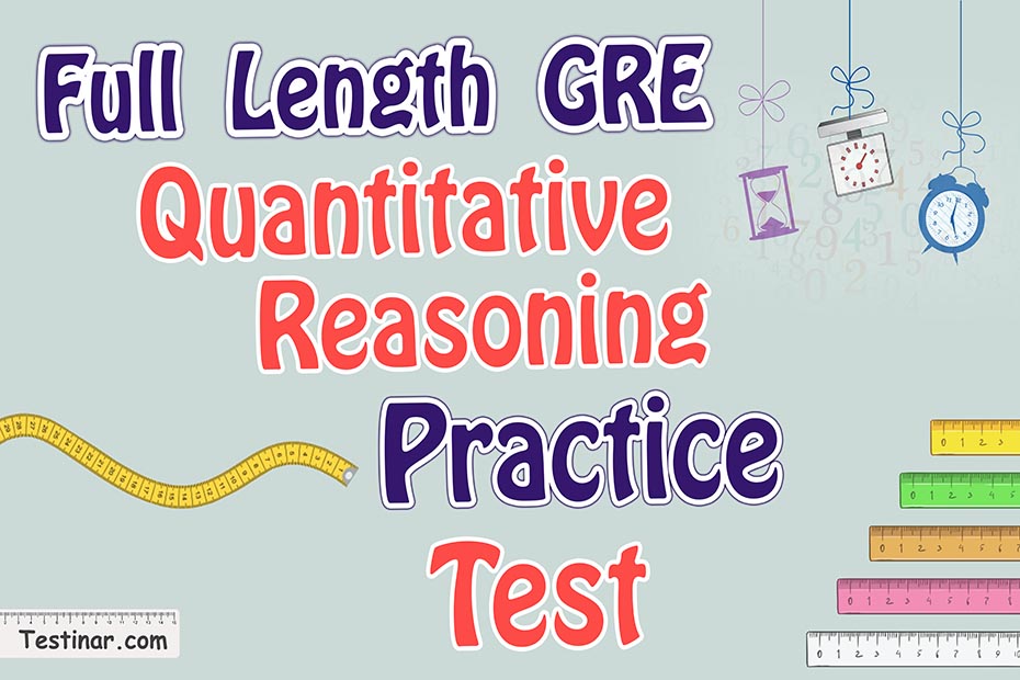 Free Full Length GRE Quantitative Reasoning Practice Test