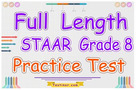 Free Full Length STAAR Grade 8 Practice Test