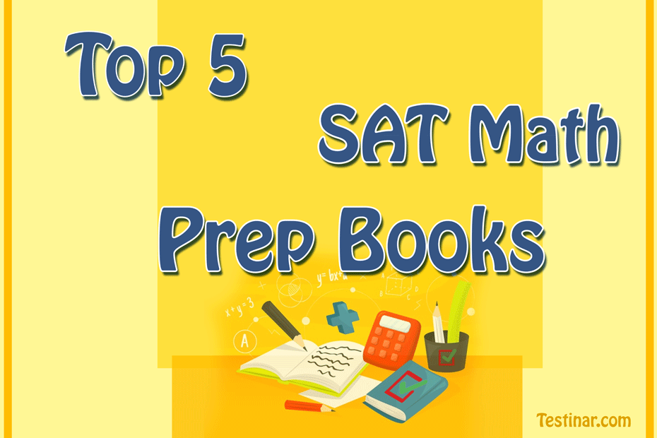 Top 5 SAT Math Prep Books