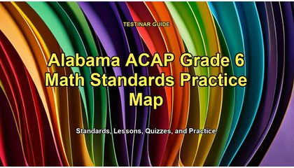 Alabama ACAP Grade 6 Math Standards Practice Map