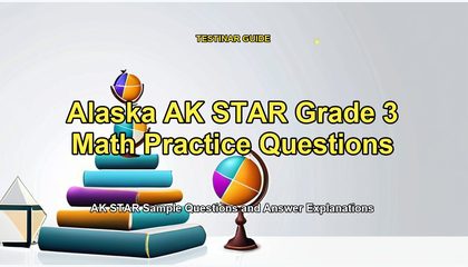 Alaska AK STAR Grade 3 Math Practice Questions