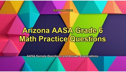 Arizona AASA Grade 6 Math Practice Questions