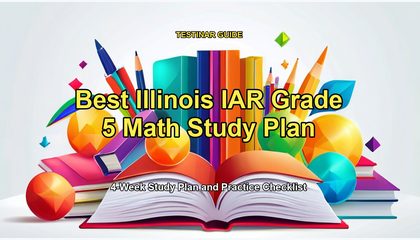 Best Illinois IAR Grade 5 Math Study Plan