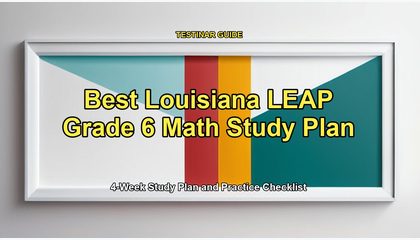 Best Louisiana LEAP Grade 6 Math Study Plan