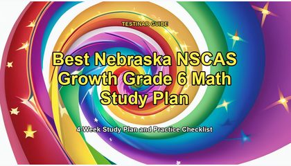 Best Nebraska NSCAS Growth Grade 6 Math Study Plan