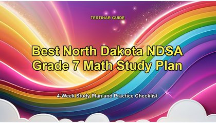 Best North Dakota NDSA Grade 7 Math Study Plan