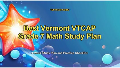 Best Vermont VTCAP Grade 7 Math Study Plan