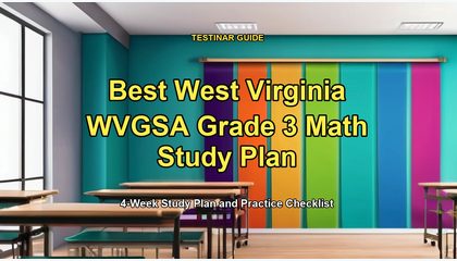 Best West Virginia WVGSA Grade 3 Math Study Plan