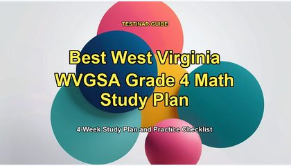Best West Virginia WVGSA Grade 4 Math Study Plan