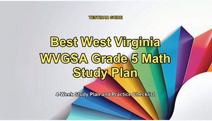 Best West Virginia WVGSA Grade 5 Math Study Plan