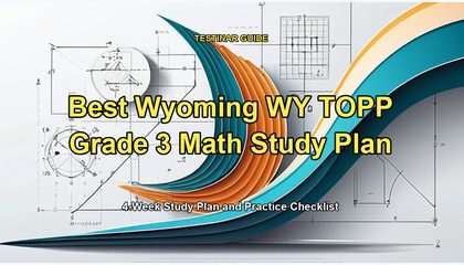 Best Wyoming WY TOPP Grade 3 Math Study Plan