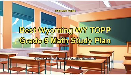 Best Wyoming WY TOPP Grade 5 Math Study Plan