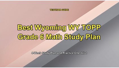 Best Wyoming WY TOPP Grade 6 Math Study Plan