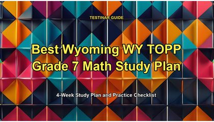 Best Wyoming WY TOPP Grade 7 Math Study Plan