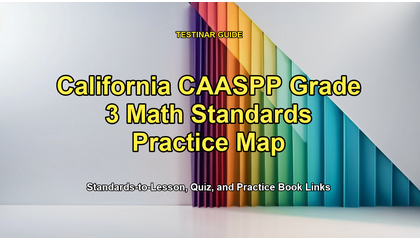 California CAASPP Grade 3 Math Standards Practice Map