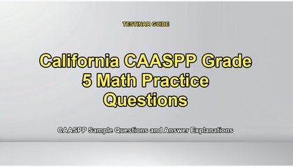 California CAASPP Grade 5 Math Practice Questions