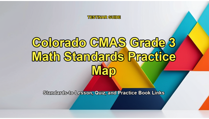 Colorado CMAS Grade 3 Math Standards Practice Map