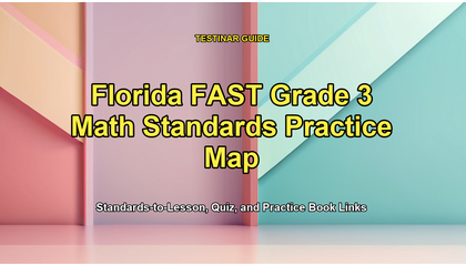 Florida FAST Grade 3 Math Standards Practice Map