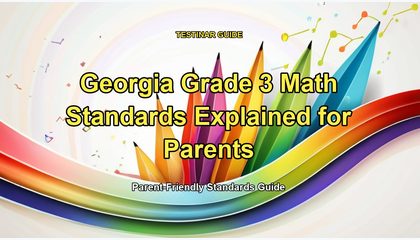 Georgia Grade 3 Math Standards Explained for Parents