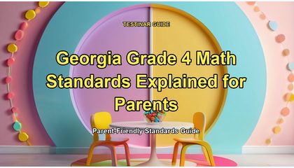 Georgia Grade 4 Math Standards Explained for Parents