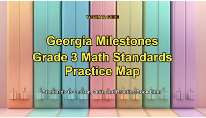 Georgia Milestones Grade 3 Math Standards Practice Map