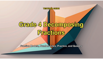 Grade 4 Decomposing Fractions