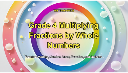 Grade 4 Multiplying Fractions by Whole Numbers