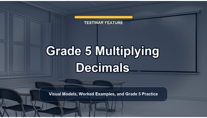 Grade 5 Multiplying Decimals