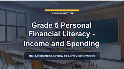 Grade 5 Personal Financial Literacy - Income and Spending