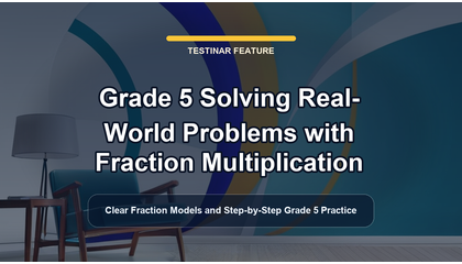 Grade 5 Solving Real-World Problems with Fraction Multiplication