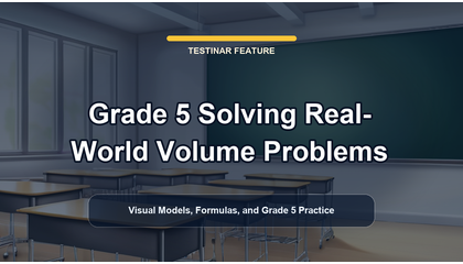 Grade 5 Solving Real-World Volume Problems