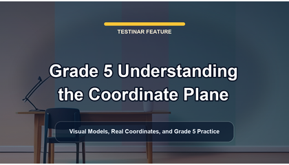 Grade 5 Understanding the Coordinate Plane