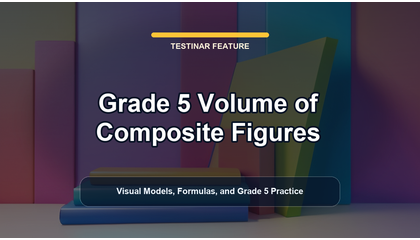 Grade 5 Volume of Composite Figures