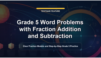 Grade 5 Word Problems with Fraction Addition and Subtraction