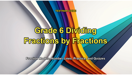 Grade 6 Dividing Fractions by Fractions