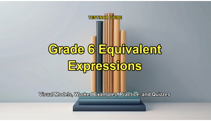 Grade 6 Equivalent Expressions