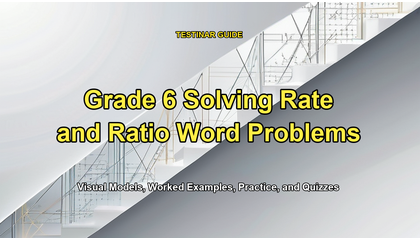 Grade 6 Solving Rate and Ratio Word Problems