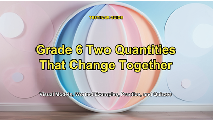 Grade 6 Two Quantities That Change Together