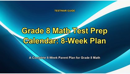 Grade 8 Math Test Prep Calendar: 8-Week Plan