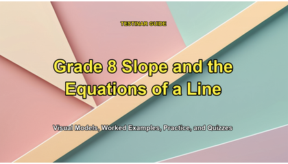 Grade 8 Slope and the Equations of a Line