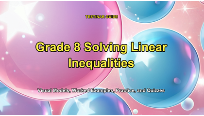 Grade 8 Solving Linear Inequalities