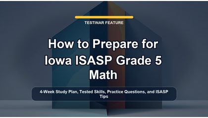 How to Prepare for Iowa ISASP Grade 5 Math