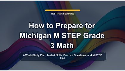 How to Prepare for Michigan M STEP Grade 3 Math
