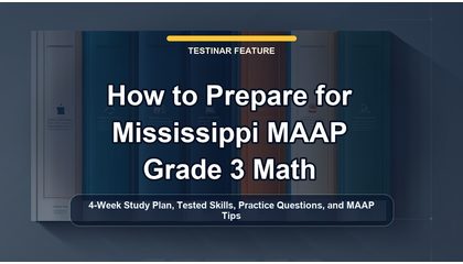 How to Prepare for Mississippi MAAP Grade 3 Math