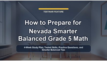 How to Prepare for Nevada Smarter Balanced Grade 5 Math