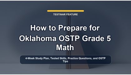 How to Prepare for Oklahoma OSTP Grade 5 Math